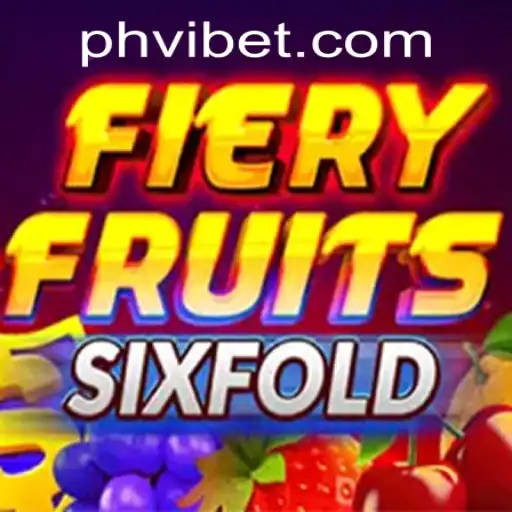 Discover the Thrilling World of FieryFruitsSixFold